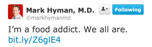 I’m a food addict. We all are.
